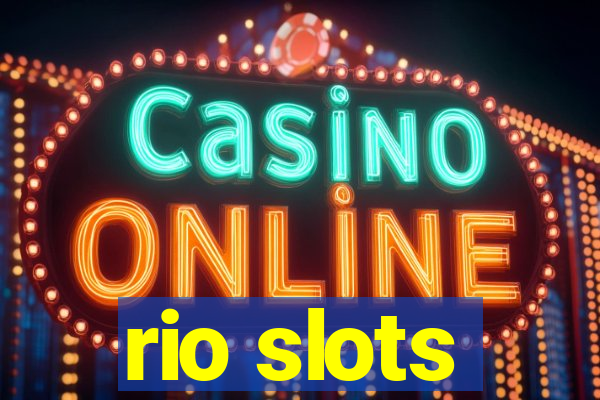 rio slots
